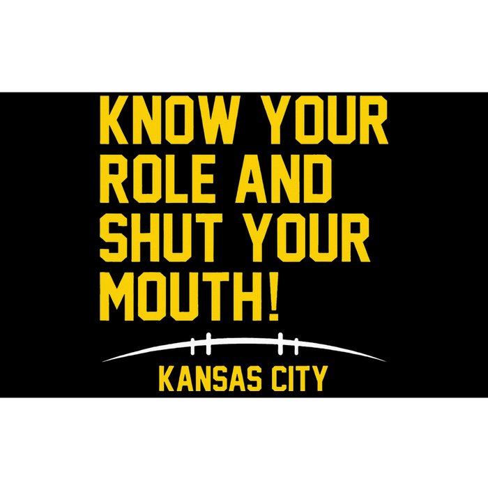 Know Your Role and Shut Your Mouth Lover For Fans Bumper Sticker