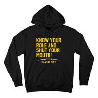 Know Your Role and Shut Your Mouth Lover For Fans Tall Hoodie