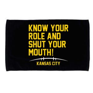 Know Your Role and Shut Your Mouth Lover For Fans Microfiber Hand Towel