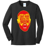 Know Your Role And Shut Your Mouth Kids Long Sleeve Shirt