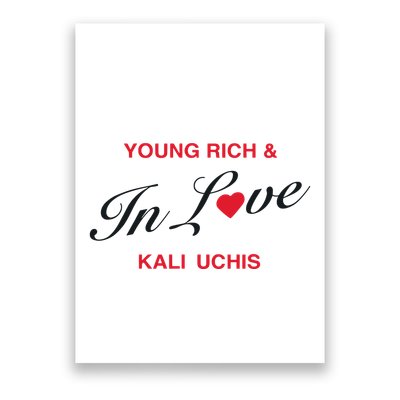 Kaliuchis Young Rich & In Love Poster