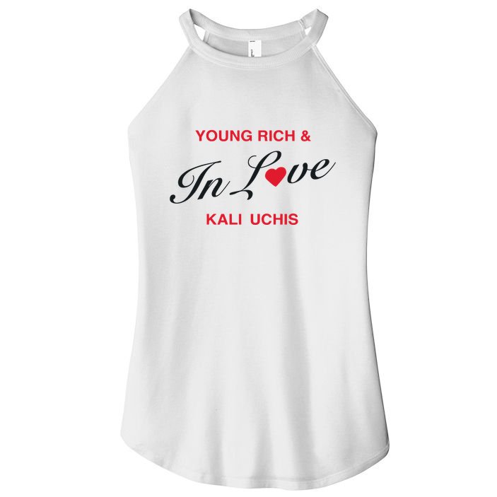 Kaliuchis Young Rich & In Love Women's Perfect Tri Rocker Tank