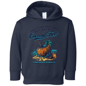 Kamala You Think You Just Fell Out Of A Coconut Tree Funny Toddler Hoodie