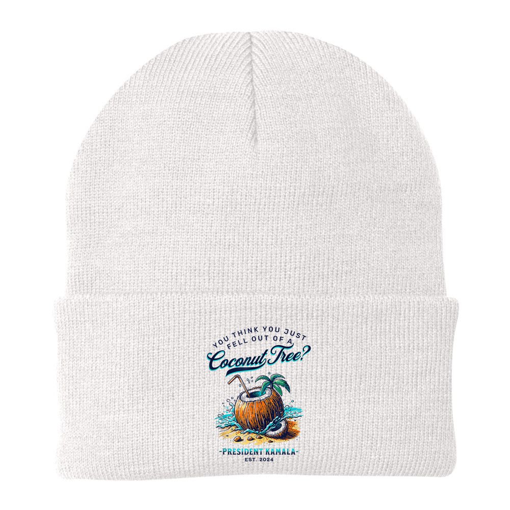 Kamala You Think You Just Fell Out Of A Coconut Tree Funny Beanie