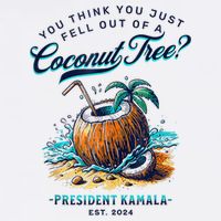 Kamala You Think You Just Fell Out Of A Coconut Tree Funny Mesh Reversible Basketball Jersey Tank