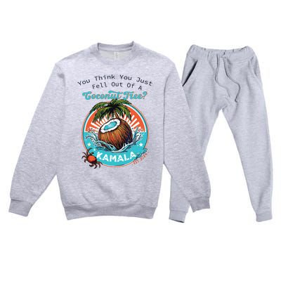 Kamala You Think You Just Fell Out Of A Coconut Tree Funny Premium Crewneck Sweatsuit Set