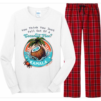 Kamala You Think You Just Fell Out Of A Coconut Tree Funny Long Sleeve Pajama Set