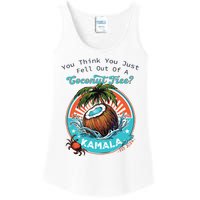 Kamala You Think You Just Fell Out Of A Coconut Tree Funny Ladies Essential Tank