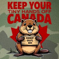 Keep Your Tiny Hands Off Canada Is Not For Sale Funny Legacy Tie Dye Trucker Hat