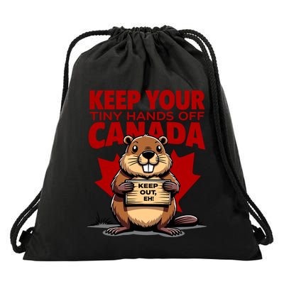 Keep Your Tiny Hands Off Canada Is Not For Sale Funny Drawstring Bag