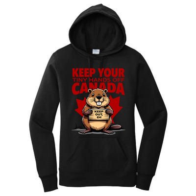 Keep Your Tiny Hands Off Canada Is Not For Sale Funny Women's Pullover Hoodie