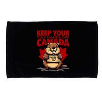 Keep Your Tiny Hands Off Canada Is Not For Sale Funny Microfiber Hand Towel