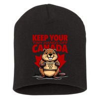 Keep Your Tiny Hands Off Canada Is Not For Sale Funny Short Acrylic Beanie