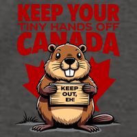 Keep Your Tiny Hands Off Canada Is Not For Sale Funny Vector Backpack