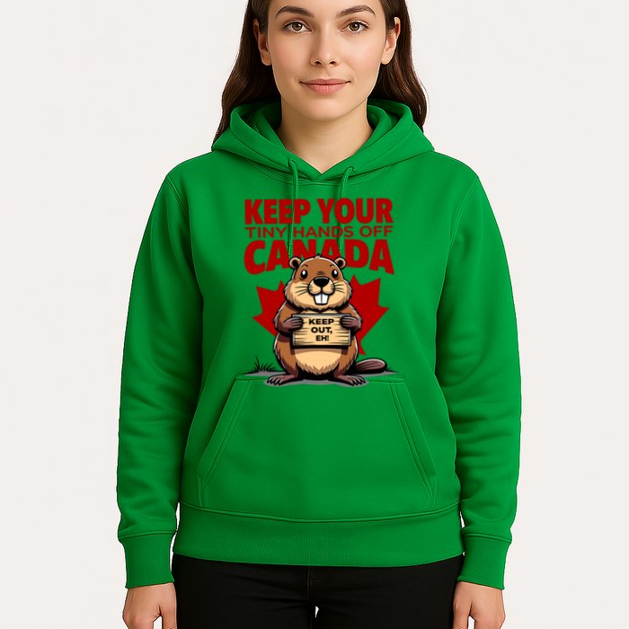 Keep Your Tiny Hands Off Canada Is Not For Sale Funny Hoodie