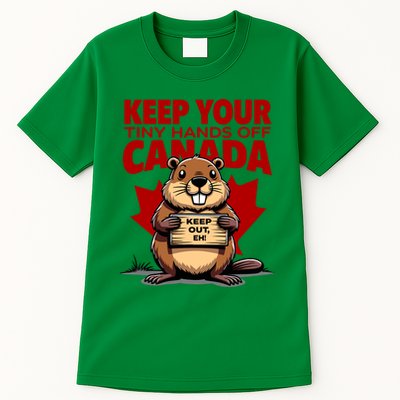 Keep Your Tiny Hands Off Canada Is Not For Sale Funny Tall T-Shirt