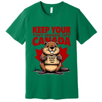 Keep Your Tiny Hands Off Canada Is Not For Sale Funny Premium T-Shirt