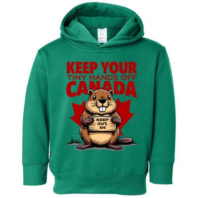 Keep Your Tiny Hands Off Canada Is Not For Sale Funny Toddler Hoodie