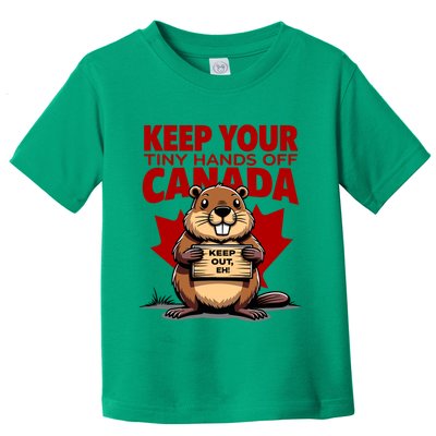 Keep Your Tiny Hands Off Canada Is Not For Sale Funny Toddler T-Shirt