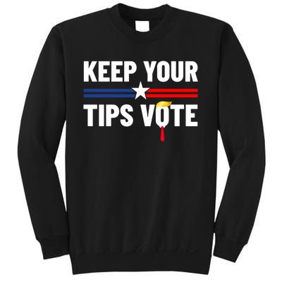 Keep Your Tips Vote Trump 2024 Sweatshirt