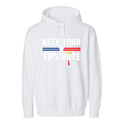 Keep Your Tips Vote Trump 2024 Garment-Dyed Fleece Hoodie