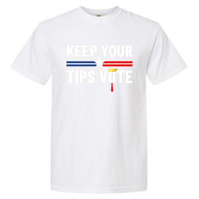 Keep Your Tips Vote Trump 2024 Garment-Dyed Heavyweight T-Shirt