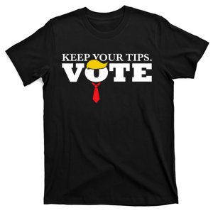 Keep Your Tips Vote Trump 2024 Im Voting Convicted Felon T-Shirt