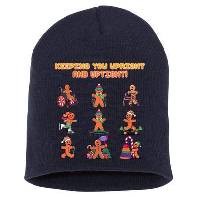 Keeping You Upright And Uptight Chiropractor Chiropractic Short Acrylic Beanie