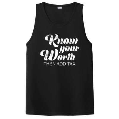 Know Your Worth Then Add Tax Cute Gift PosiCharge Competitor Tank