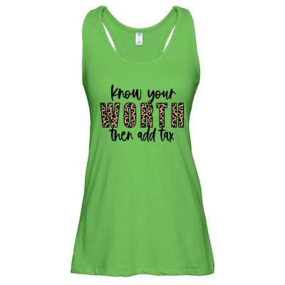 Know Your Worth Then Add Tax Sfunny Giftlove Motivational Moms Meaningful Gift Ladies Essential Flowy Tank