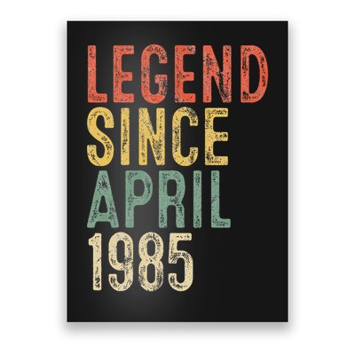 Legend 1985 40th Birthday Gifts For Women 40 Year Old Funny Poster