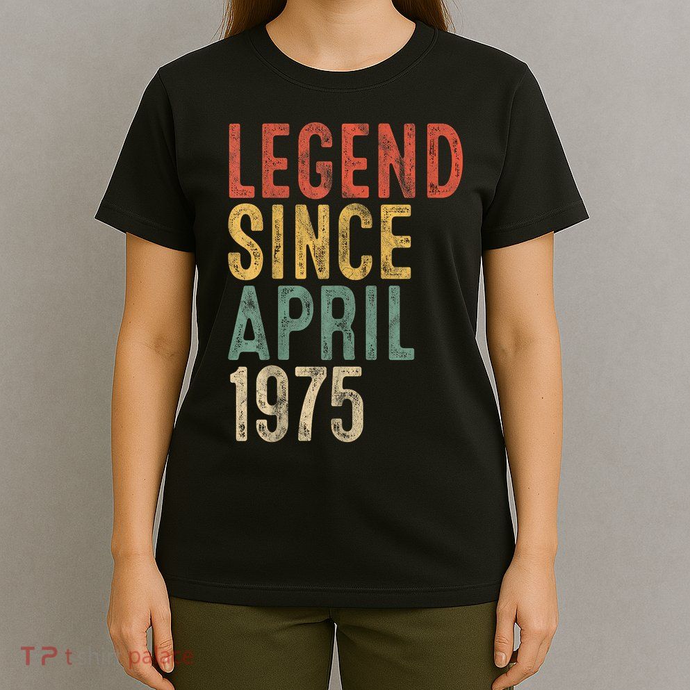 Legend 1975 50th Birthday For 50 Year Old T-Shirt