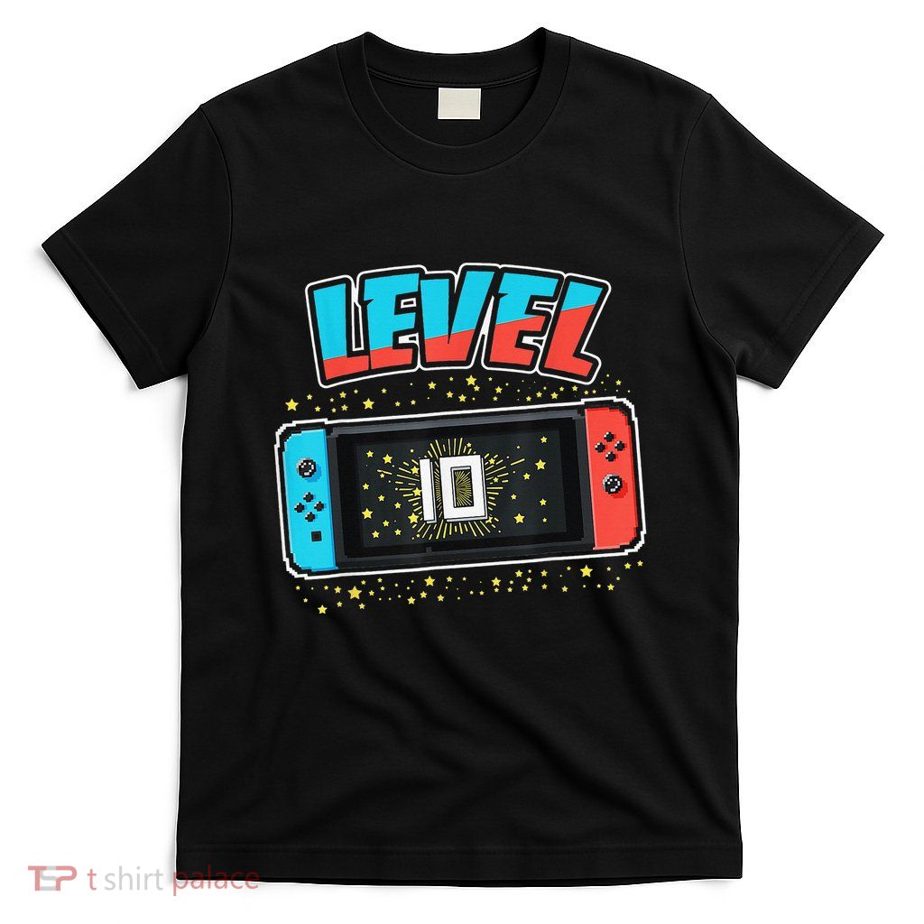 Level 10 Birthday 10 Years Old Video Games Gifts T-Shirt