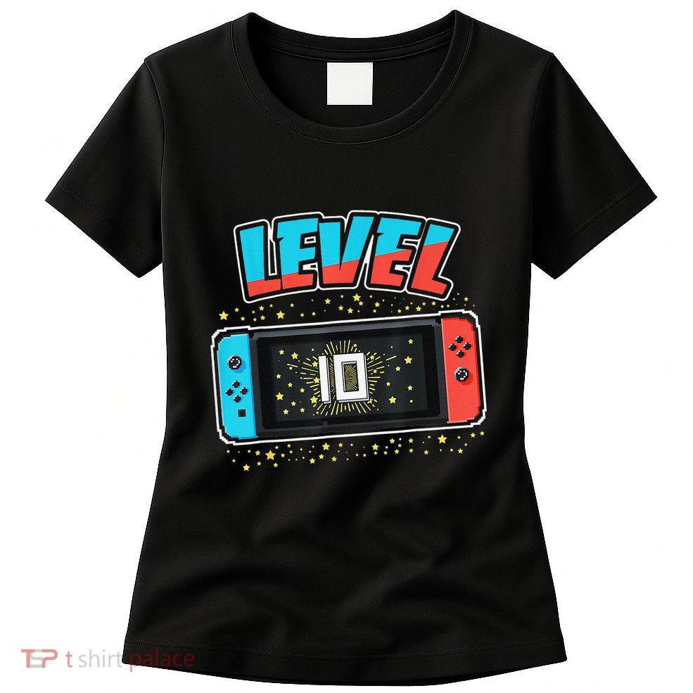 Level 10 Birthday 10 Years Old Video Games Gifts Womens T-Shirt
