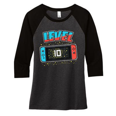 Level 10 Birthday 10 Years Old Video Games Gifts Women's Tri-Blend 3/4-Sleeve Raglan Shirt