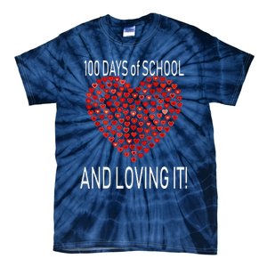 Loving 100 Days Of School Cute Heart Happy Gift Outfit Tie-Dye T-Shirt