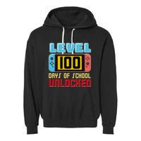 Level 100 Day Of School Unlocked Garment-Dyed Fleece Hoodie