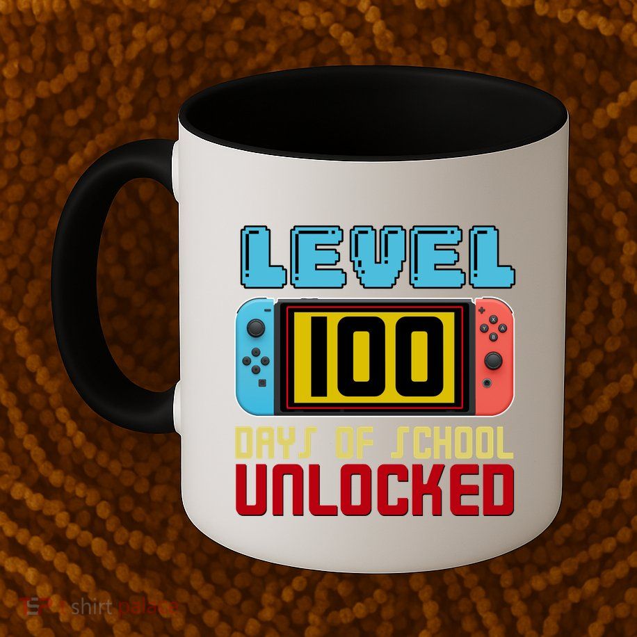 Level 100 Day Of School Unlocked Mug