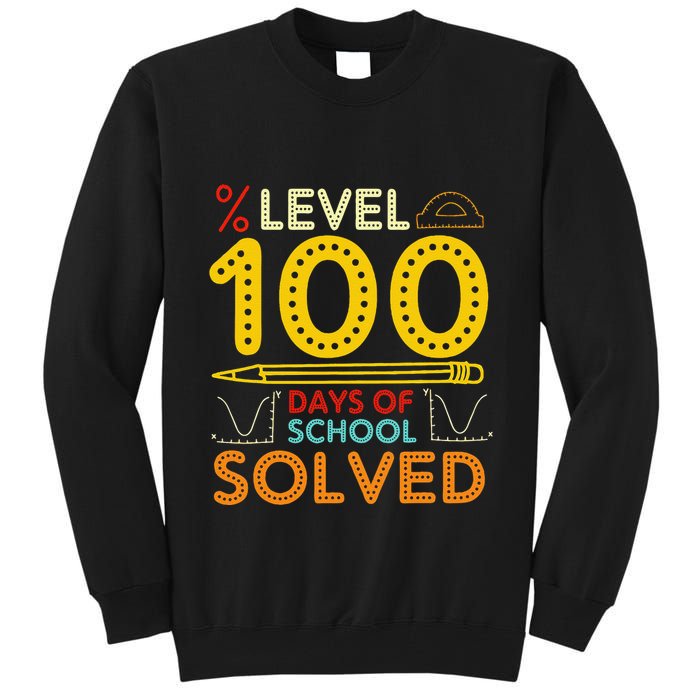 Level 100 Days Of School Solved Math Teacher Students Tall Sweatshirt