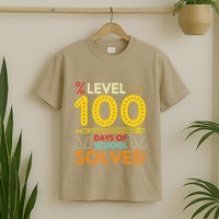 Level 100 Days Of School Solved Math Teacher Students T-Shirt
