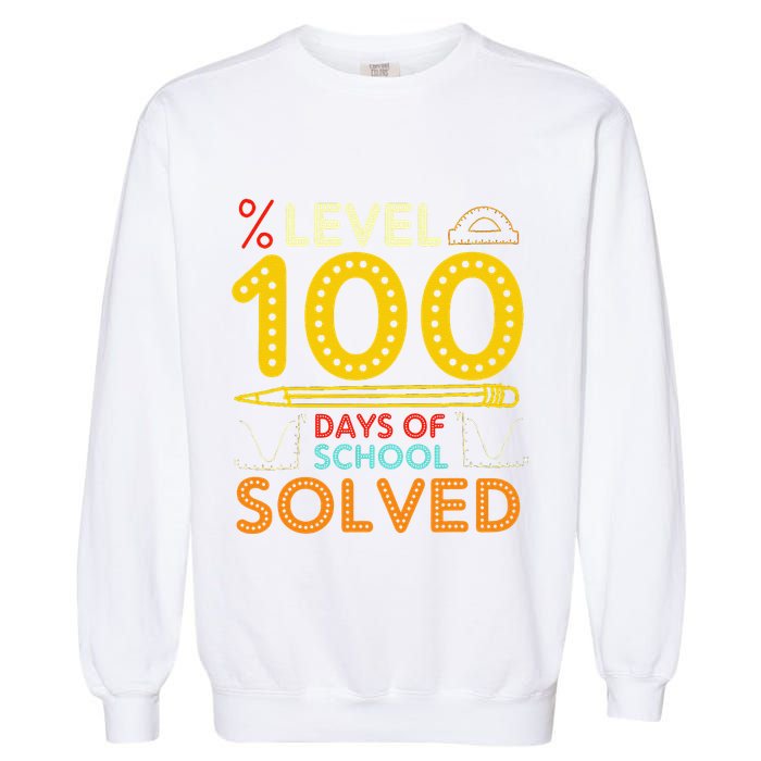 Level 100 Days Of School Solved Math Teacher Students Garment-Dyed Sweatshirt
