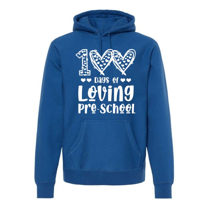 Loving 100 Days Of School Kindergarten Teacher Pregiftk Student Gift Premium Hoodie