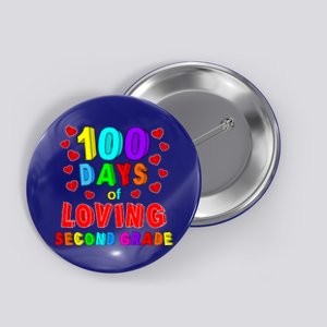 Loving 100 Days Of School Second Grade Gift Button