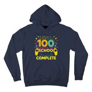 Level 100 Days Of School Complete Happy 100th Day Of School Tall Hoodie