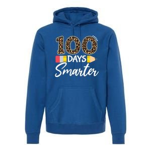 Leopard 100 Days Smarter Teacher Student 100th Day Of School Gift Premium Hoodie