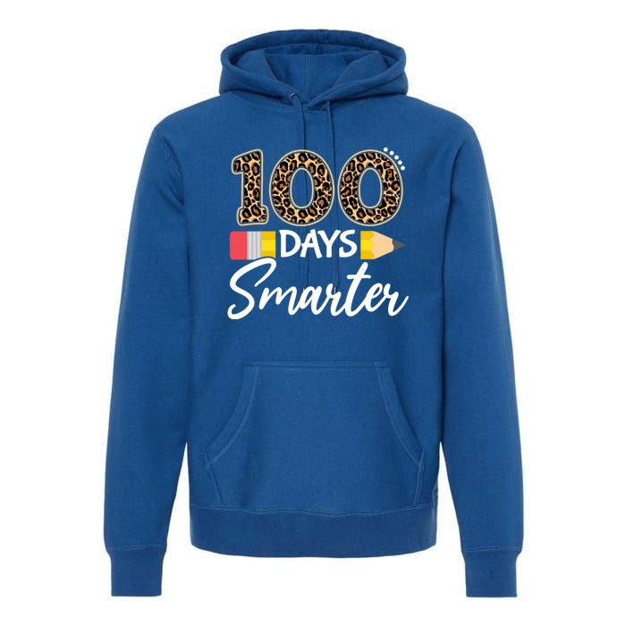 Leopard 100 Days Smarter Teacher Student 100th Day Of School Gift Premium Hoodie