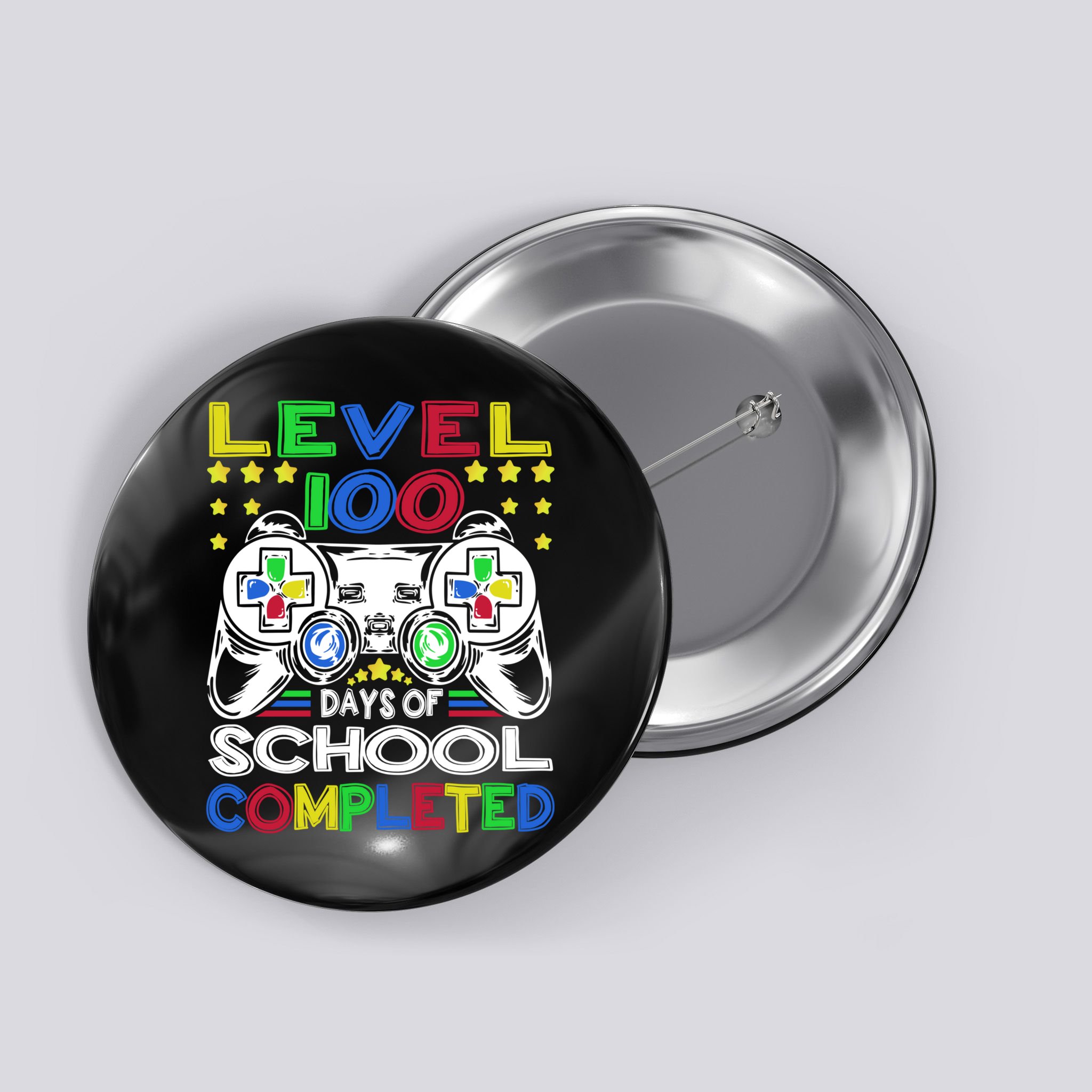 Level 100 Days Of School Completed 100th Day Gamer Boys Kids Button