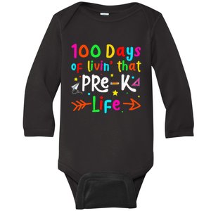 Living 100 Days Of School Pre-k Life Teachers Baby Long Sleeve Bodysuit