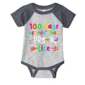 Living 100 Days Of School Pre-k Life Teachers Infant Baby Jersey Bodysuit