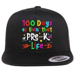 Living 100 Days Of School Pre K Life Teachers Flat Bill Trucker Hat